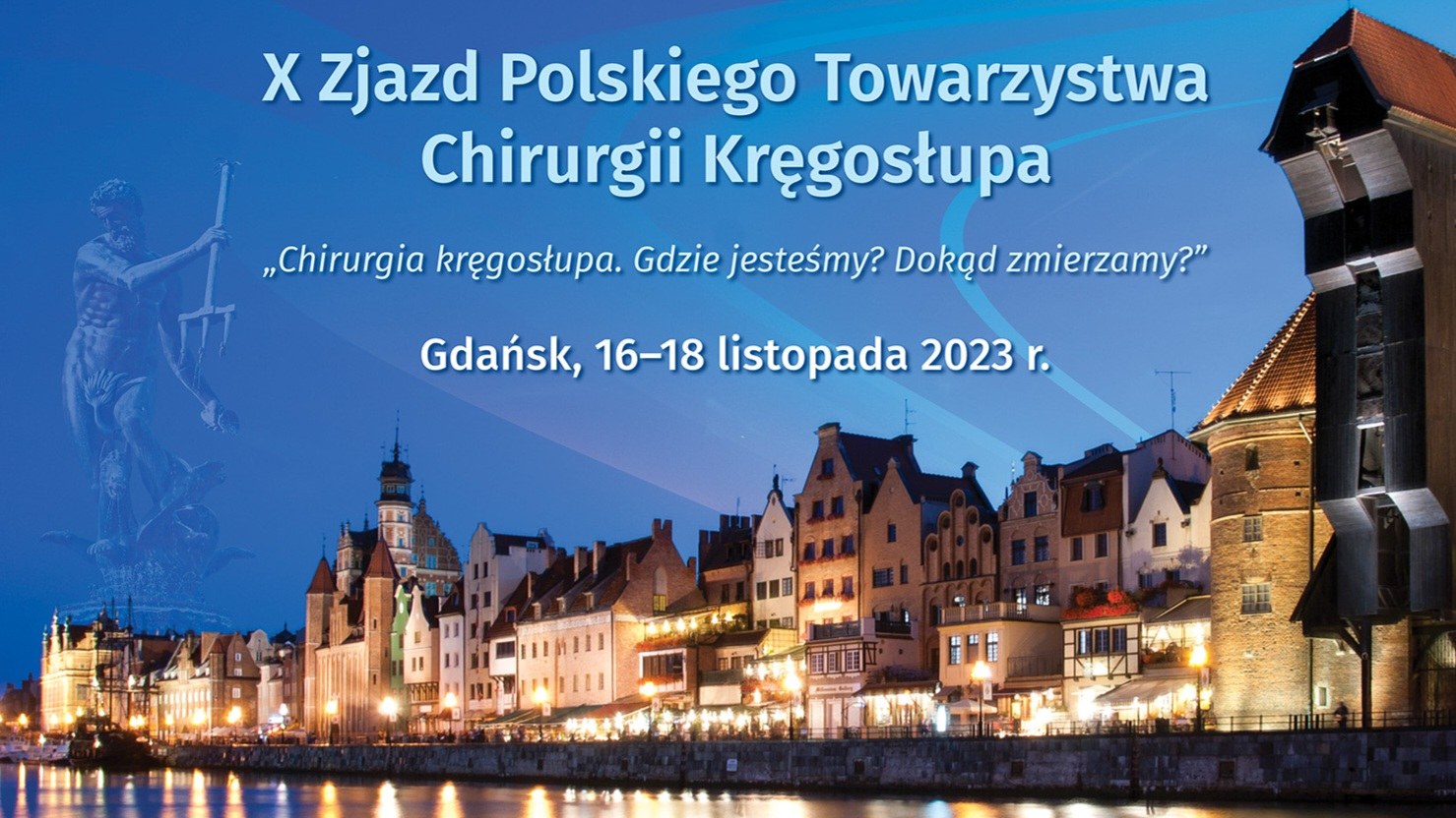 X Zjazd Polskiego Towarzystwa Chirurgii Kręgosłupa – zaproszenie